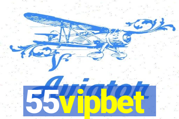 55vipbet