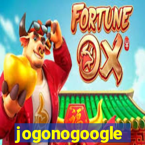 jogonogoogle