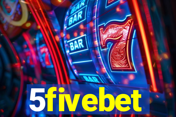 5fivebet