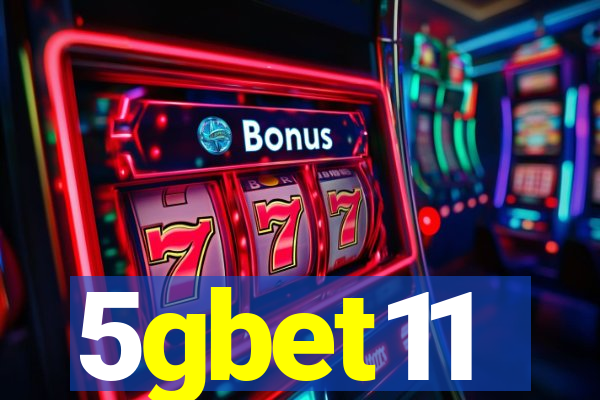 5gbet11