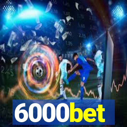 6000bet