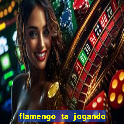 flamengo ta jogando em qual canal