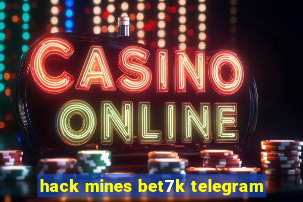 hack mines bet7k telegram