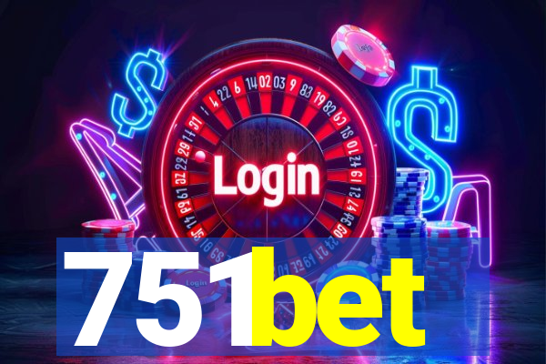 751bet