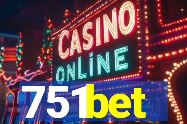 751bet