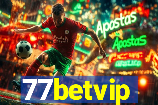 77betvip