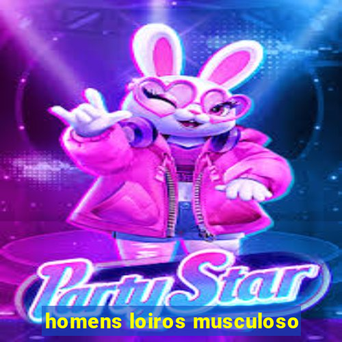 homens loiros musculoso