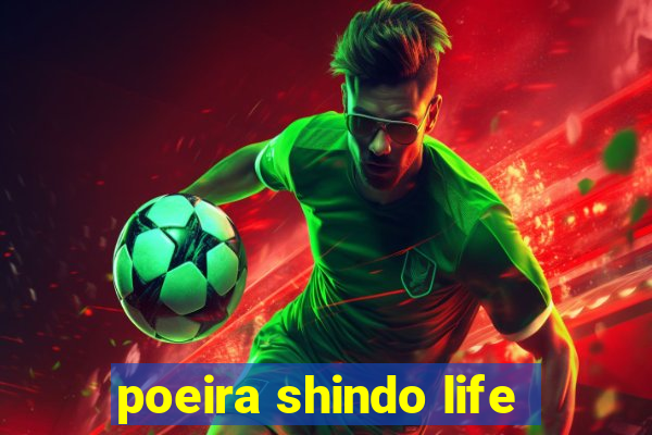 poeira shindo life