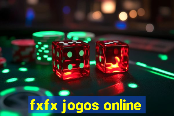 fxfx jogos online