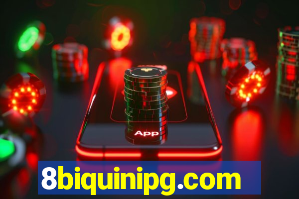 8biquinipg.com