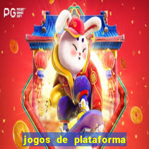 jogos de plataforma de 5 centavos