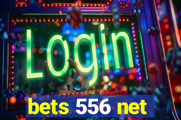 bets 556 net