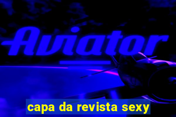 capa da revista sexy