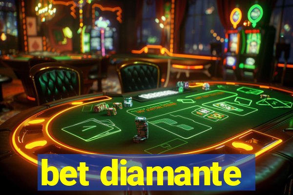 bet diamante