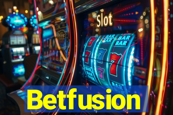 Betfusion