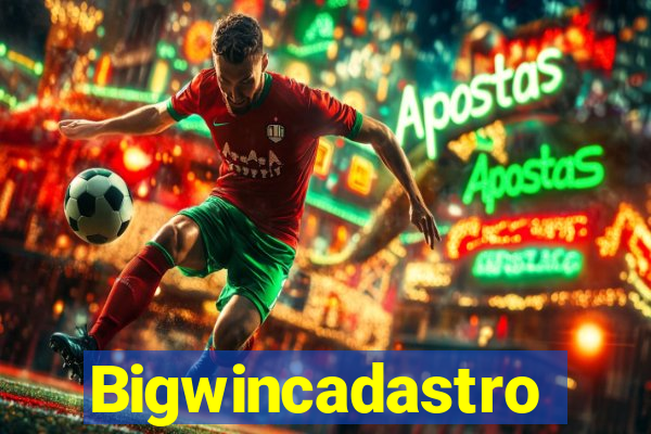 Bigwincadastro