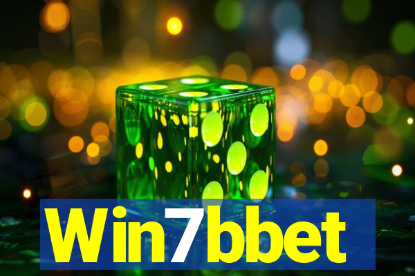 Win7bbet