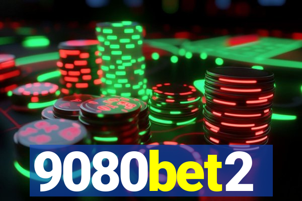 9080bet2