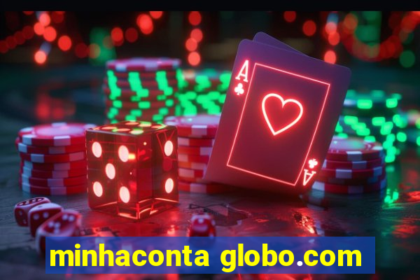 minhaconta globo.com