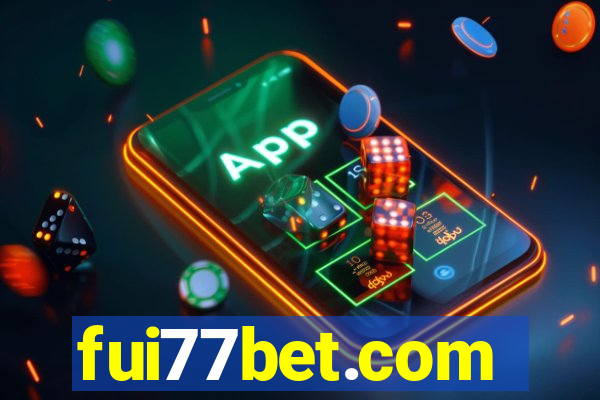 fui77bet.com