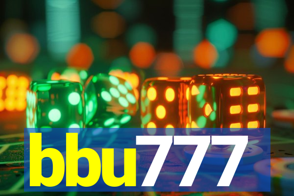 bbu777