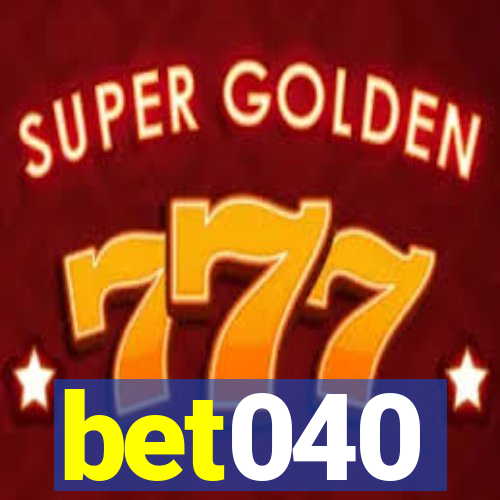 bet040