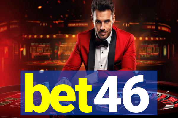 bet46