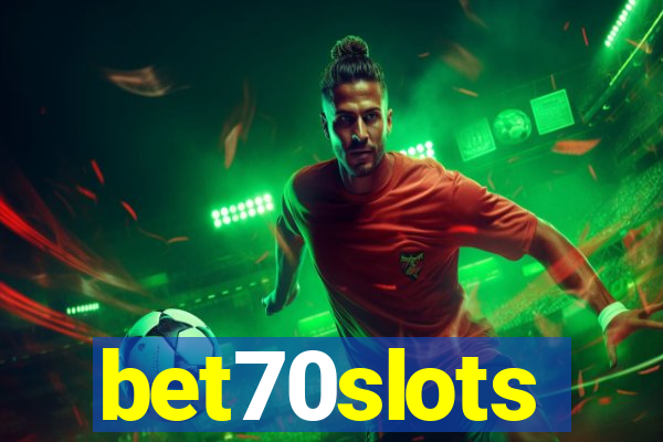 bet70slots