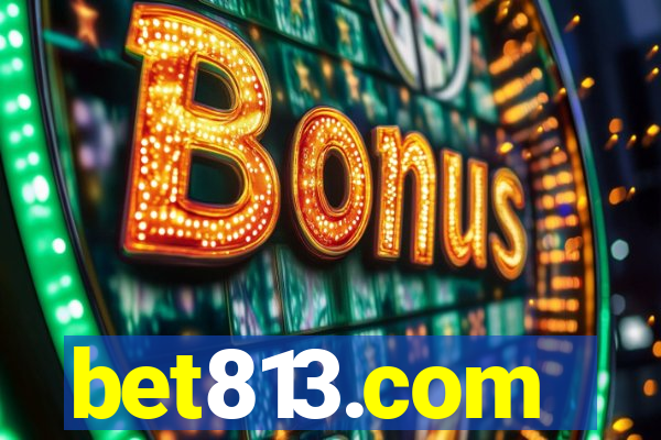 bet813.com