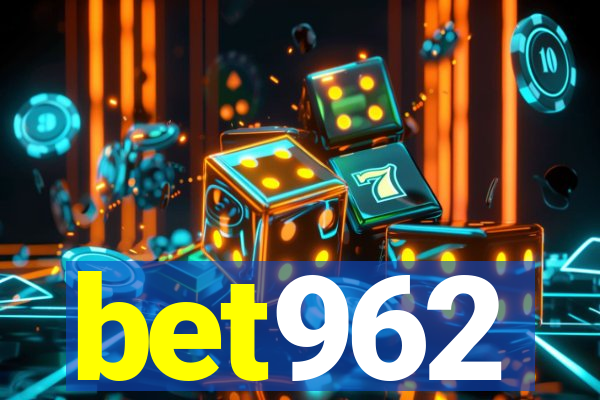 bet962