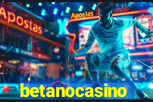 betanocasino