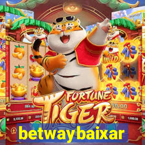 betwaybaixar