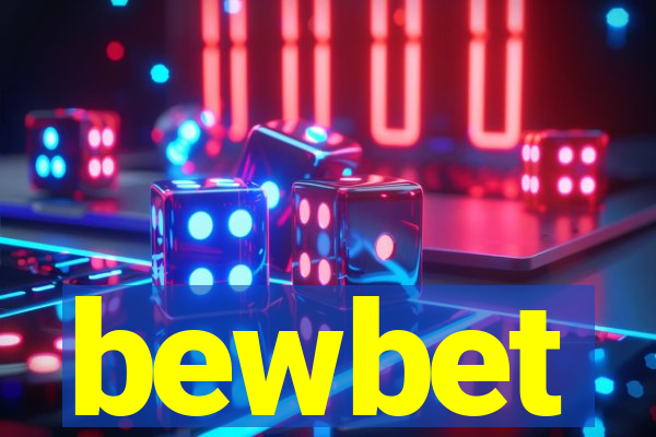 bewbet