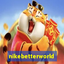 nikebetterworld.com