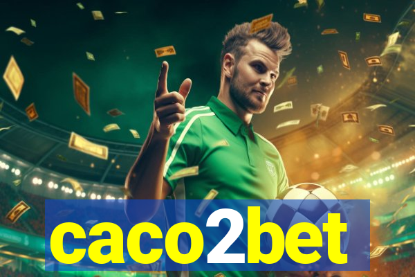 caco2bet