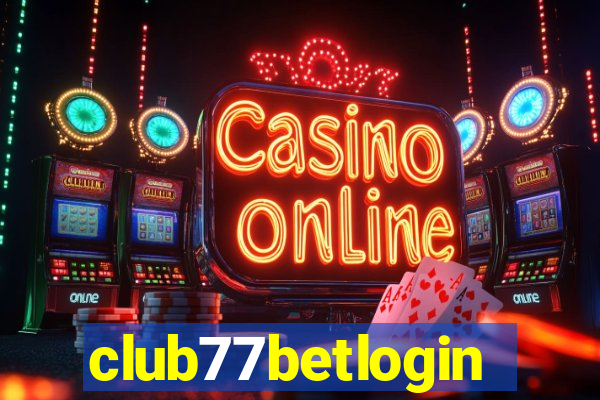 club77betlogin