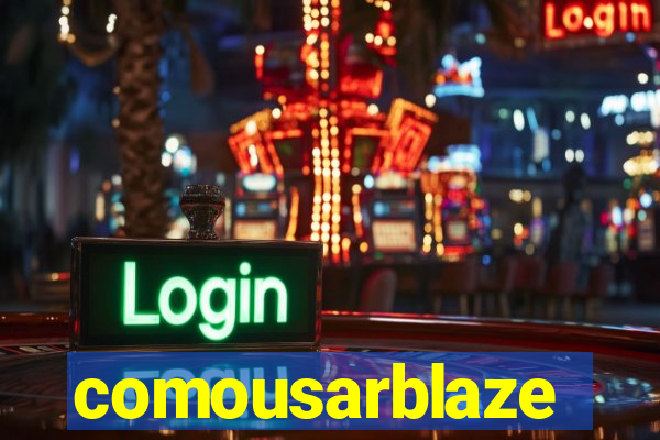 comousarblaze