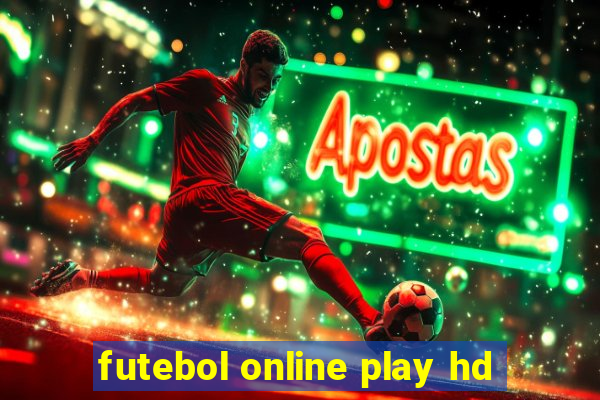 futebol online play hd