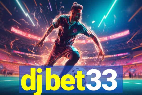 djbet33