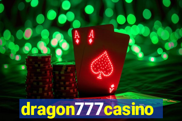 dragon777casino