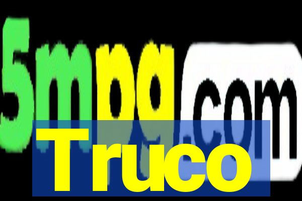 Truco