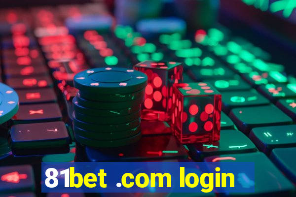 81bet .com login