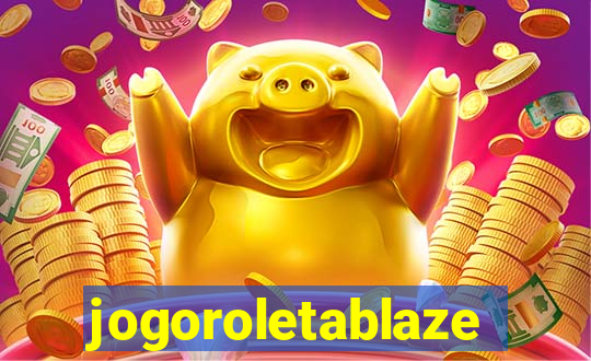 jogoroletablaze