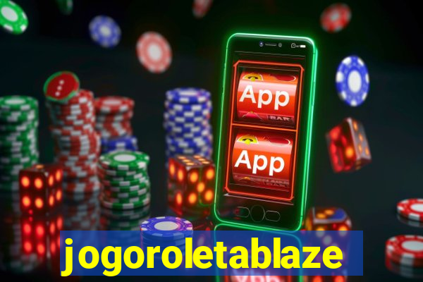 jogoroletablaze