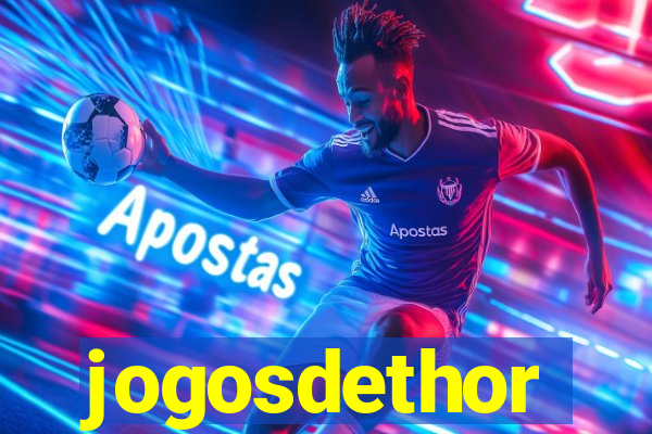 jogosdethor