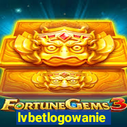 lvbetlogowanie