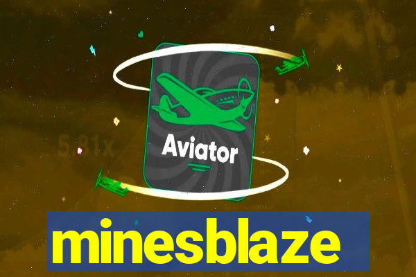 minesblaze