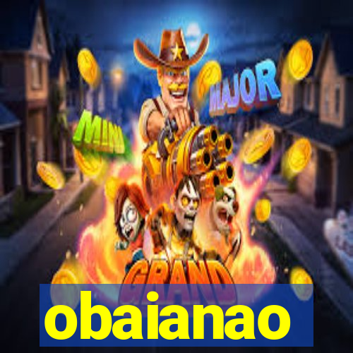 obaianao