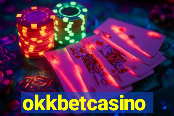 okkbetcasino