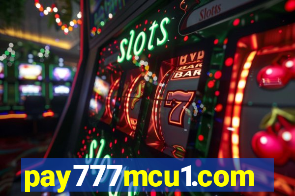 pay777mcu1.com